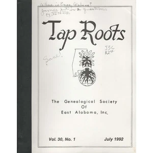 Tap Roots Genealogical Society East Alabama July 1992 Genealogy Magazine - Picture 1 of 2