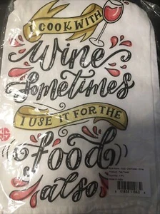 Simply Southern Dish Towel "I Cook With Wine Sometimes..” White Brand New In Bag - Picture 1 of 3