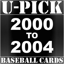 U-PICK 2000-2004 Baseball Cards {Inserts/Parallels/Stars} CHOOSE TC