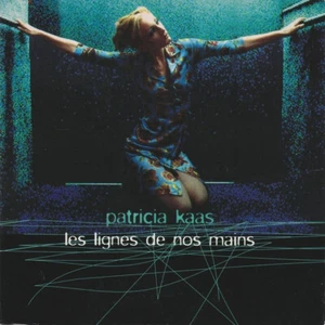 Patricia Kaas Les Lignes De Nos Mains - CD - Picture 1 of 3