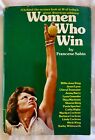 WOMEN WHO WIN BY FRANCENE SABIN HC DJ 1ST EDITION 1975 Incl. BILLIE JEAN KING 