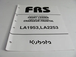 Kubota Flat Rate Schedule Models LA1953 & LA2253 Front End Loaders - Picture 1 of 6