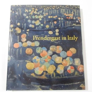 Maurice Prendergast in Italy Artist Monograph Modernism New York Painter Kennedy - Foto 1 di 13