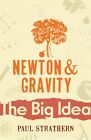 Newton And Gravity (Big Idea),Paul Strathern