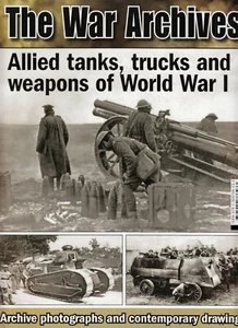 20184/ CHIAVE - Gli archivi di guerra - carri armati e camion alleati della prima guerra mondiale - Foto 1 di 1