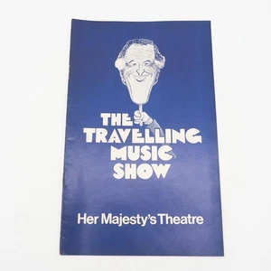 Program The Travelling Music Show Her Majesty's Theatre April 1978 - Picture 1 of 3