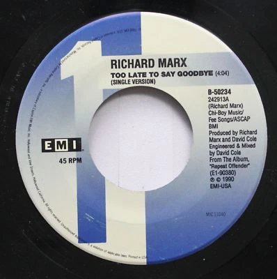 Rock 45 Richard Marx - Too Late To Say Goodbye / Real World On Emi - Image 1 of 2