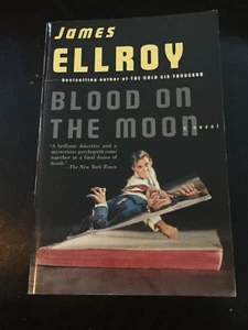BLOOD ON THE MOON / COP by James Ellroy (Paperback, 2005) NOVEL MADE INTO MOVIE - Picture 1 of 1