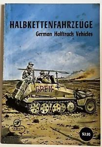 HALBKETTENFAHRZEUGE German Halftrack Vehicles Aero Armor Series Vol 7 PB 1968 - Picture 1 of 4