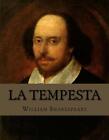 La Tempesta by William Shakespeare (Italian) Paperback Book