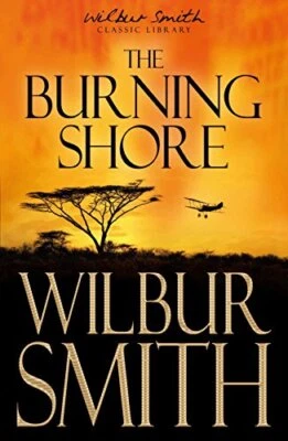The Burning Shore by Smith, Wilbur Hardback Book The Cheap Fast Free Post - Image 1 of 2