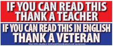 IF YOU CAN READ THIS THANK A VETERAN WVPT-00081 10" X 4" OUTDOOR VINYL STICKER