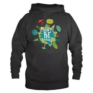 Sudadera con capucha Earth Day Save The Earth Don't be Trashy - Imagen 1 de 10