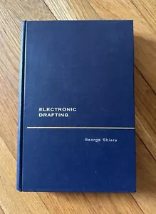 Vintage Electronic Drafting By George Shiers Hardback 1962 1960s Textbook - Picture 1 of 7