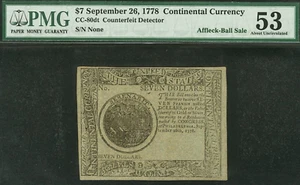 Sept 26, 1778 $7 Continental Currency "SERENABIT" PMG AU-53 ex Affleck-Ball Sale - Picture 1 of 7