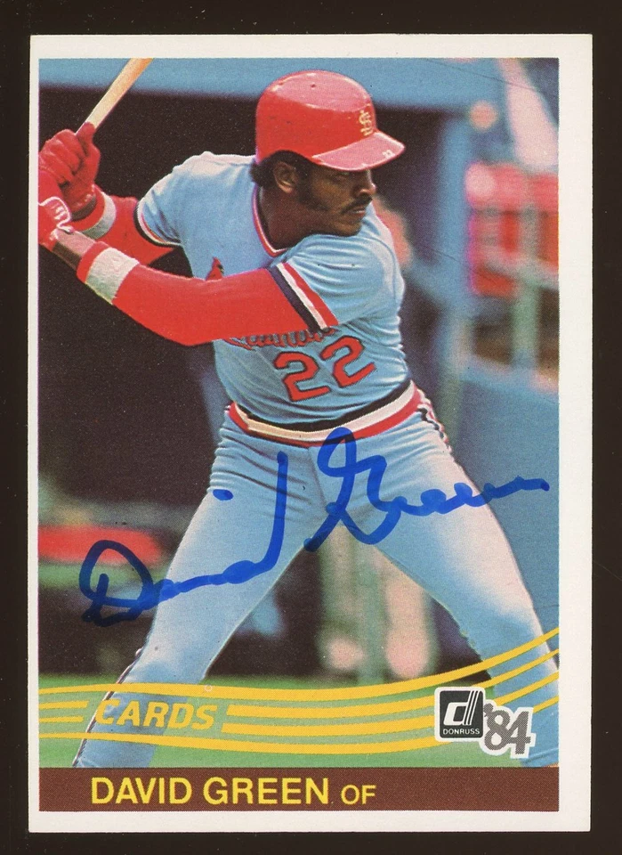 1984 Donruss DAVID GREEN Signed Card autograph AUTO CARDINALS GIANTS - Image 1 of 1