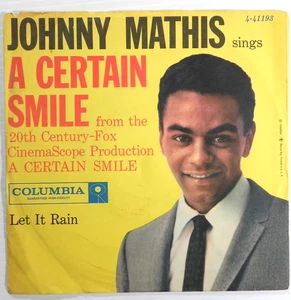 Johnny Mathis - A Certain Smile / Let it Rain 45 Pop Columbia w/ Picture Sleeve - Picture 1 of 6