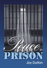 Peace in Prison Paperback Joy Dutton
