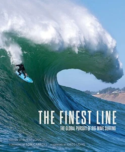 The Finest Line. Greg Long. Amazing large format book on big wave surfing. - Picture 1 of 4