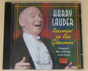 HARRY LAUDER Roamin' In The Gloamin' CD 1926 - 1930 (Naxos Nostalgia) - Bild 1 von 2