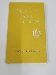 Think on These Things Donald Wildmon 1975 Second Printing HC - Bild 1 von 6
