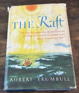 The Raft Robert Trumbull 1942 Henry Holt Co HCDJ And BOMC Insert - Imagen 1 de 7