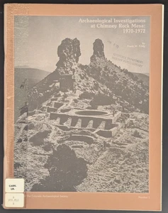Archaeological Investigations at Chimney Rock Mesa: 1970-1972 by Frank W Eddy - Picture 1 of 7
