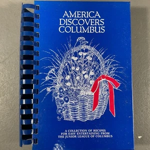 America Discovers Columbus by The Junior League of Columbus 1st Ed. VTG HC 1984 - Picture 1 of 24