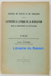 Recueil de textes tableaux relatifs patente époque Révolution Puy-de-Dôme 1933 - Imagen 1 de 6