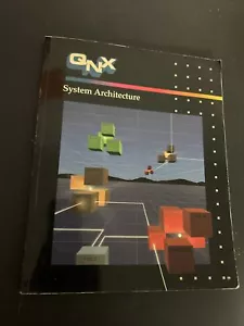 QNX 4 Operating System: System Architecture - 1992 - Vintage Paperback - Bild 1 von 17
