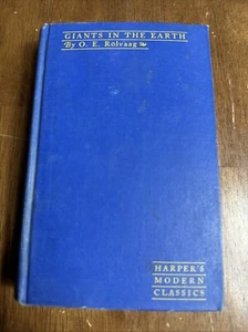 1929 Giants In The Earth by O.E. Rolvaag, Harper And Brothers Hardcover Classic - Picture 1 of 6