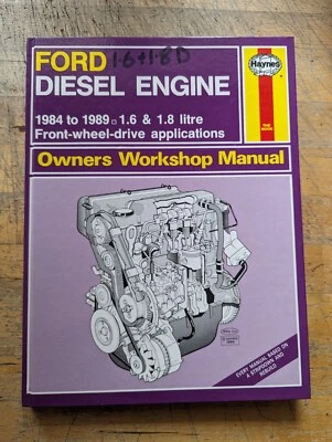 Ford 1.6 Diesel Engine (1984-1989) Haynes Workshop Manual Fiesta, Escort, Orion - Image 1 of 4