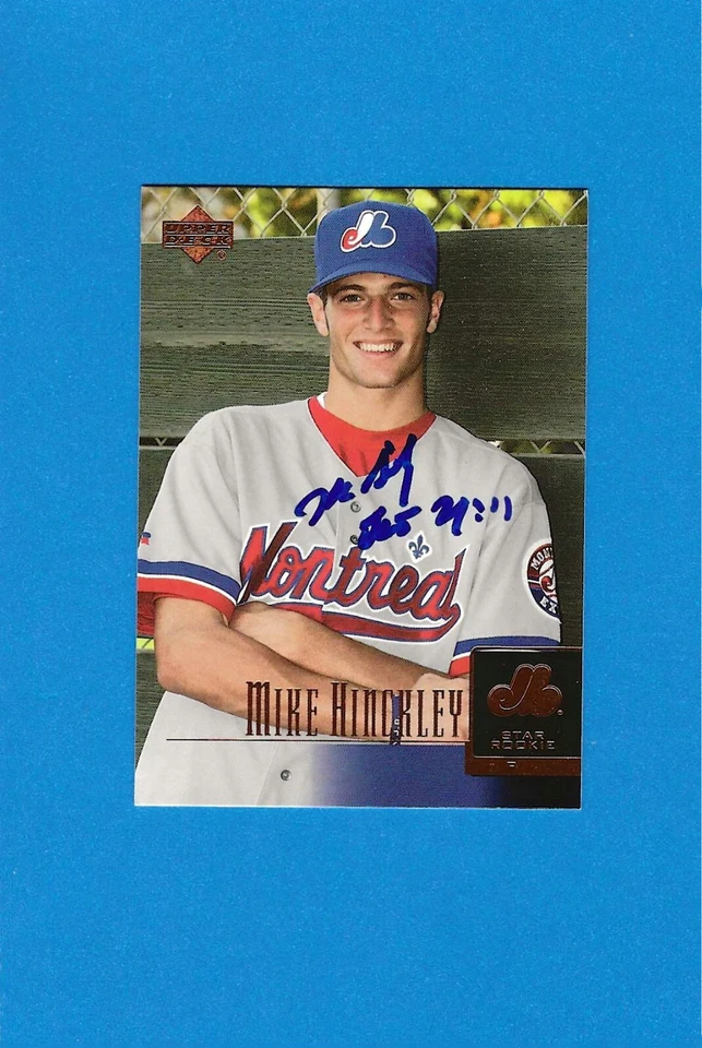 2001 Upper Deck Mike Hinckley Montreal Expos Signed On Card Autograph Auto - Image 1 of 1