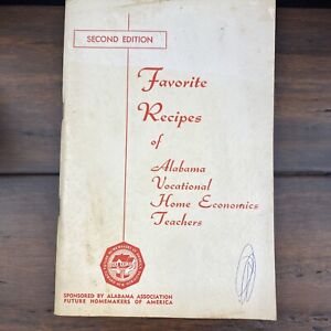 Favorite Recipes Of Alabama Vocational Home Economics Teachers Cookbook 1968