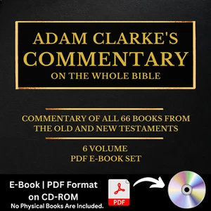 Adam Clarke's Commentary on the Whole Bible - 6 Volumes (PDF E-Book) on CD-ROM - Picture 1 of 17