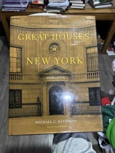 Great Houses of New York, 1880-1930 Hardcover Michael C. Katherns - Picture 1 of 6