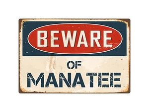 Beware Of Manatee 8" x 12" Vintage Aluminum Retro Metal Sign VS269 - Picture 1 of 1