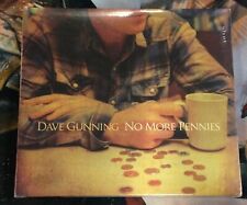DAVE GUNNING - NO MORE PENNIES NEW CD SEALED