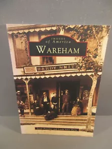 Wareham Massachusetts Illustrated History - Imagen 1 de 1