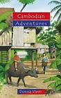 Cambodian Adventures (Adventure Series), Donna Vann