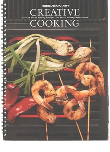 Jenn-Air Creative Cooking: 50+ Recipes for your Cooktop Accessories (1996) PB - Picture 1 of 1