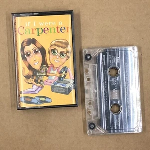 IF I WERE A CARPENTER Cassette Tape 90s Rock Pop SONIC YOUTH CRANBERRIES CRACKER - Picture 1 of 7
