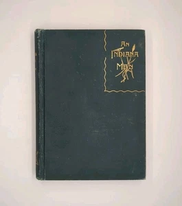 An Indiana Man by Leroy Armstrong (1891, F. J. Schulte & Co.) - Picture 1 of 5