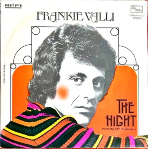 FRANKIE VALLI - THE NIGHT / INSIDE YOU - 7" ITALY 1975 - TSM NP 64238 - EX/EX - Picture 1 of 4