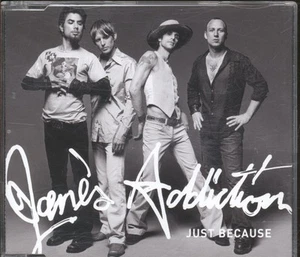 Jane's Addiction Just Because CD UK Parlophone 2003 single 724355263728 - Bild 1 von 2