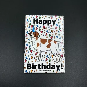 Brittany Dog Feliz Cumpleaños Imán Confeti Celebración Regalos y Decoración del Hogar - Imagen 1 de 12