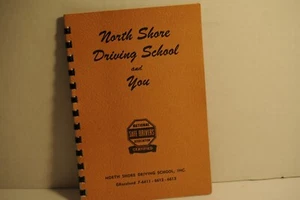 North Shore Driving School & You, vintage Driver Education Book, Chicago IL. - Imagen 1 de 2