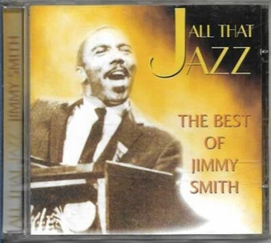 THE BEST OF JIMMY SMITH - ALL THAT JAZZ - CD (OTTIME CONDIZIONI) - Imagen 1 de 2