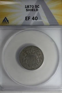 1870 .05 ANACS EF 40 SHIELD Shield Nickel, First Nickels - Picture 1 of 2