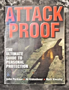 Attack Proof: The Ultimate Guide to Personal Protection - Imagen 1 de 2